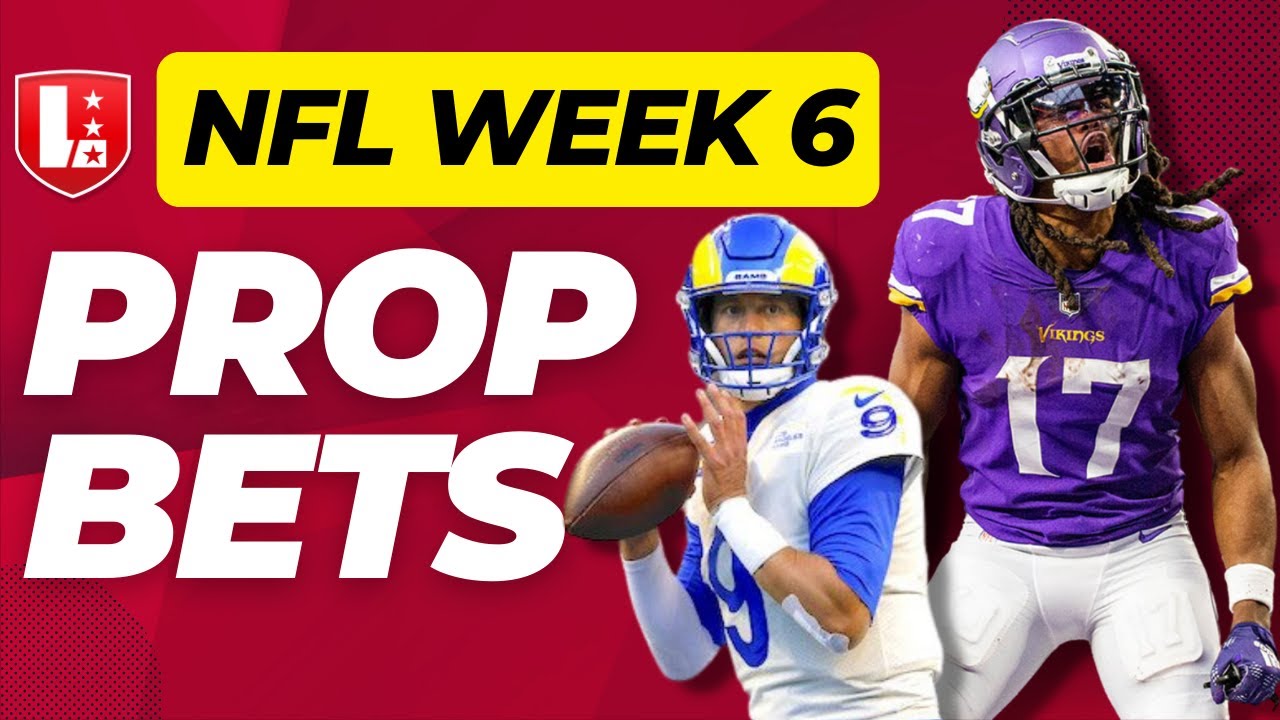 NFL WEEK 6 PROPS | Top 5 NFL Player Prop Bets For Week 6 Sunday October ...