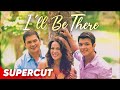 'I'll Be There' | Jericho Rosales, KC Concepcion, Gabby Concepcion | Supercut