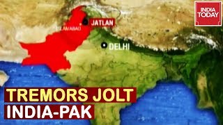 Earthquake Across North India And Pakistan; Tremors Felt In Delhi-NCR, Kashmir