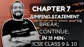 Conditional Constructs in java | Break ;Continue; | Jumping Statements | ICSE class 9 & 10