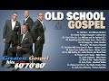 Most Powerful Gospel Music of the 60 - 70 - 80s | Mix the best song Old School Gospel Of All Time