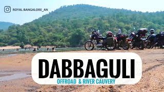 DABBAGULI - @ 100 Kms- OFF ROADING \u0026 RIVER | Unexplored place near Bangalore | Royal Bangalorean #RV