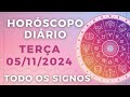 HORÓSCOPO DO DIA DE HOJE TERÇA 05 NOVEMBRO DE 2024 PREVISÃO PARA TODOS OS SIGNOS. DIA 05/11/24