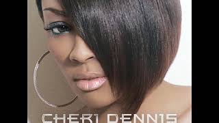 06 ◦ Cheri Dennis - Act Like You Know   (Demo Length Version)