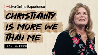 Gateway Church Live | “Christianity Is More We Than Me” by Lisa Harper | February 1–2