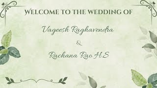 Vageesh Raghavendra Weds Rachana Rao H.S | Wedding | 17th Nov 2024 | Live