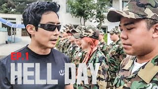 HELL DAY 헬데이 EP.1｜전설이 왔다. (22.07.31-1)