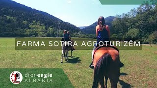 Best Agrotourism place in Kolonja - Farma Sotira Agroturizëm