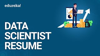 Data Scientist Resume | Data Scientist Jobs, Salary & Skills | Data Science Training | Edureka