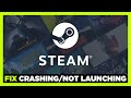 How to FIX Steam Games Crashing / Not Launching!