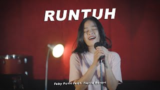 Runtuh - Feby Putri feat  Fiersa Besari || Rock Cover || CHILD OUT