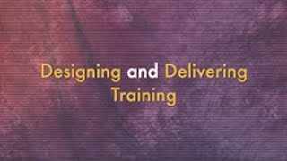 Lesson 2: Designing and Delivering Training