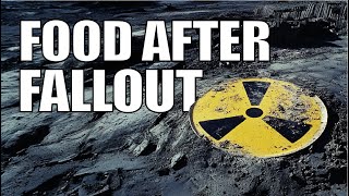 Is It Safe to Grow Food After Fallout? Nuclear Survival Guide for Preppers