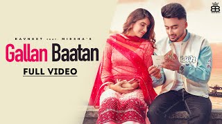 Gallan Baatan (Official Video) Ravneet | Miesha | Jaya |  Punjabi Songs 2022  | Bamb Beats