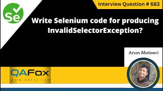 Write Selenium code for producing InvalidSelectorException (Selenium Interview Question #683)