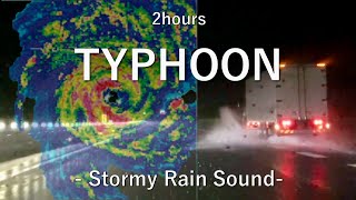 【ただ走るだけ】台風の激しい雨 | 2時間 | Typhoon Heavy Rain Drive | 2hours Rain Sounds