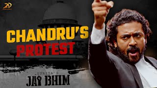 Jai Bhim - Chandru's Protest | Surya | Lijomol Jose | K Manikandan | TJ Gnanavel | 2D Entertainment