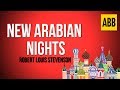 NEW ARABIAN NIGHTS: Robert Louis Stevenson - FULL AudioBook