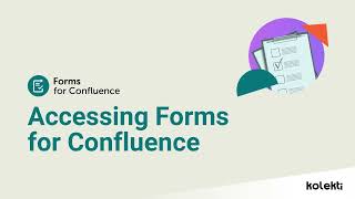 Accessing Forms for Confluence | Forms for Confluence