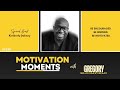 (S3 E20) - Motivation Moments with Gregory Bloomfield // Kimberly Dabney (5/7/2023)