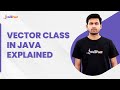 Vector Class In Java | Java Vector Class Explained | Java Tutorial For Beginners | Intellipaat