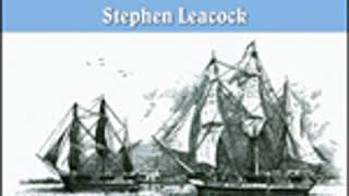 CHRONICLES OF CANADA VOLUME 20 - ADVENTURERS OF THE FAR NORTH by Stephen Leacock FULL AUDIOBOOK