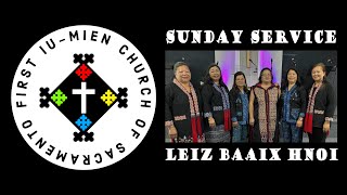 September 15, 2024 - First Iu-Mien Church Of Sacramento - Sunday Service