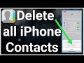 How To Delete All Contacts From iPhone