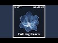 Faliing Down (Slowed)