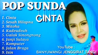 Full Album Pop Sunda " CINTA - HETTY KOES ENDANG "
