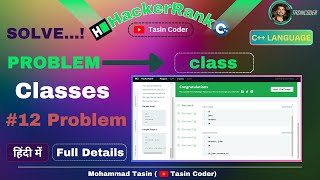 #12 Problem class in C++ | HackerRank problem solving | Tasin Coder #hackerrank