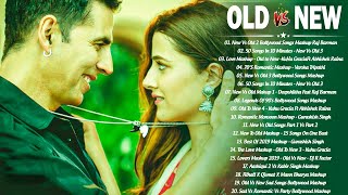 Old Vs New Bollywood Mashup Songs 2020 | Romantic Hindi DJ Mashup Live Songs 24/7_Indian Mashup 2021