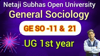 nsou ug 1st year general sociology/GE SO -11 \u0026 21 suggestion