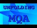 Unfolding MQA: how to play MQA