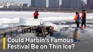 Ice Harvesters Worry for the Future of Harbin Festival With Rising Temperatures｜TaiwanPlus News