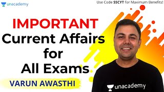 🔴 Live! 👉 Important Current Affairs for All Exams | Unacademy Live - SSC Exams | Varun Awasthi