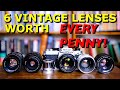 6 FANTASTIC VALUE Vintage Lenses You SHOULD BUY!