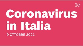 Coronavirus: il bollettino del 9 ottobre 2021