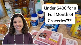 Less that $400 for a Full Month of Groceries? Shopping for a Large Family of 6 on a Budget!