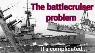 The battlecruiser issue.