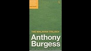 The Malayan Trilogy