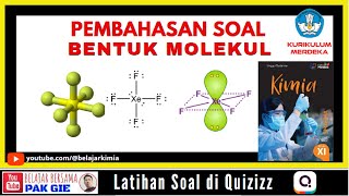 Perhatikan konfigurasi elektron X = [He] 2s2 2p2, DAN Y = [Ne] 3s2 3p5. Bentuk molekulnya adalah