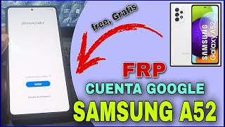 Frp Samsung A52, Cuenta Google Samsung Galaxy By ZeroKnox