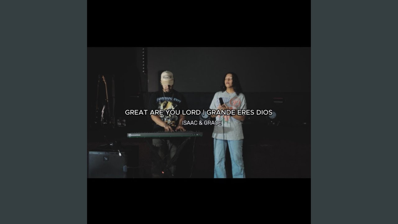 Great Are You Lord Feat Isaac Andrade Youtube