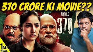 Article 370 Movie Review | Fact or Fiction on Scrapping of Special Status to J&K? | Akash Banerjee