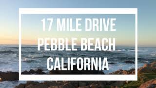 17 Mile Drive Pebble Beach | Virtual Tour | Pacific Grove California