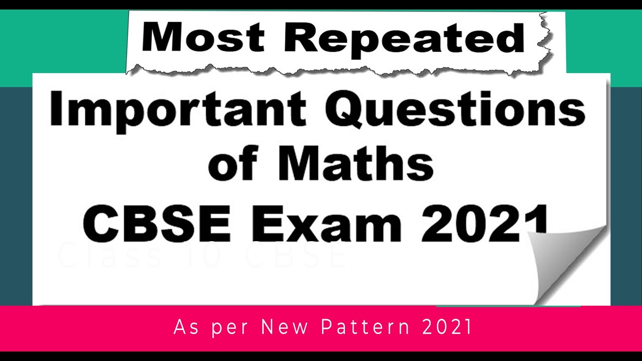 Important Questions Of Maths For Class 10 With Solutions 🎬 Repeated ...