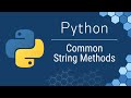 Python For Beginners: String Methods in Python
