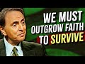 Why Humanity Must Overcome Religion | Carl Sagan