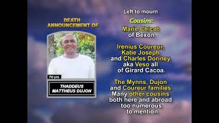 Thaddeus Matthew Dujon Long Obituary